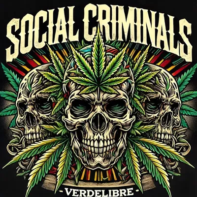 Verdelibre: La Rola Más Reggae de Social Criminals - Es Tiempo de Liberar la Verde 🌿
